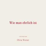 Wie man ehrlich ist