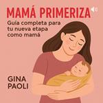 Mamá Primeriza