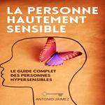 La Personne Hautement Sensible