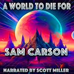 World To Die For, A