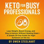 Keto for Busy Professionals