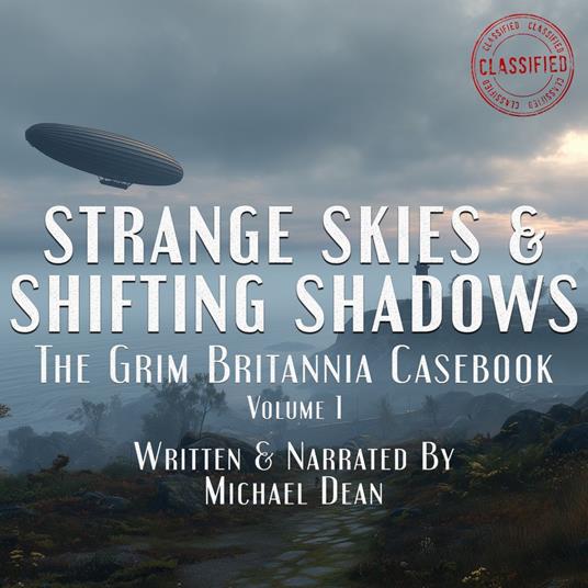 Strange Skies & Shifting Shadows