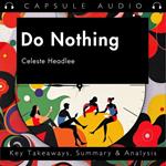 Do Nothing by Celeste Headlee