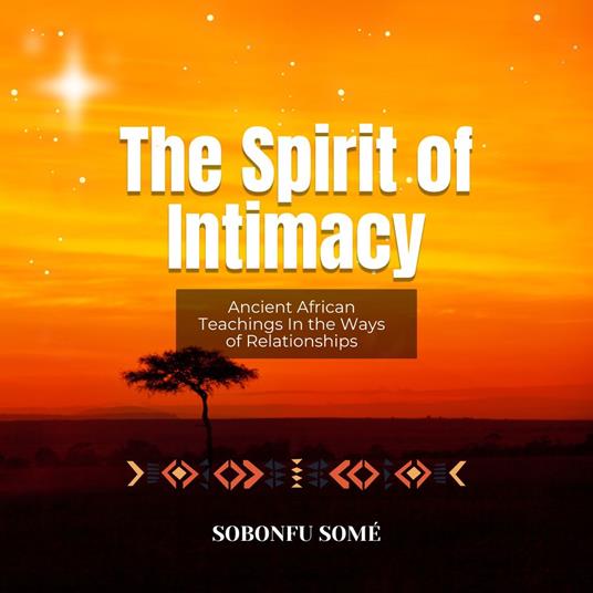 Spirit of Intimacy, The