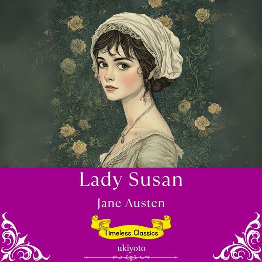 Lady Susan | Timeless Classics