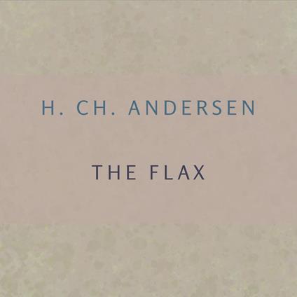 Flax, The
