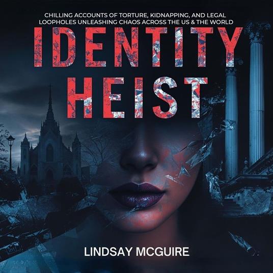 Identity Heist