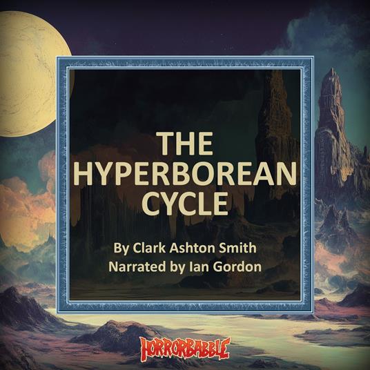 Hyperborean Cycle, The