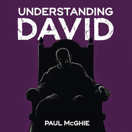 Understanding David