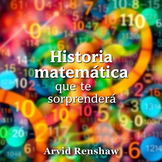 Historia matemática que te sorprenderá