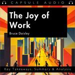 Joy of Work by Bruce Daisley, The