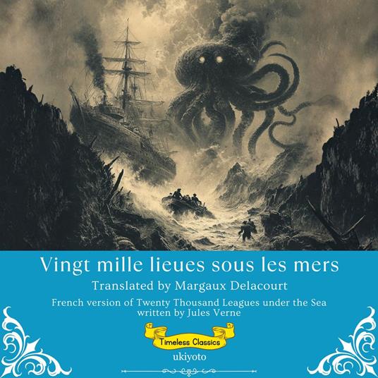 Vingt mille lieues sous les mers | French Version of Twenty Thousand Leagues Under the Sea