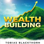 Wealth Building Made Simple