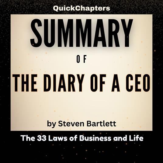 Summary of The Diary of A CEO