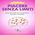 Piacere Senza Limiti