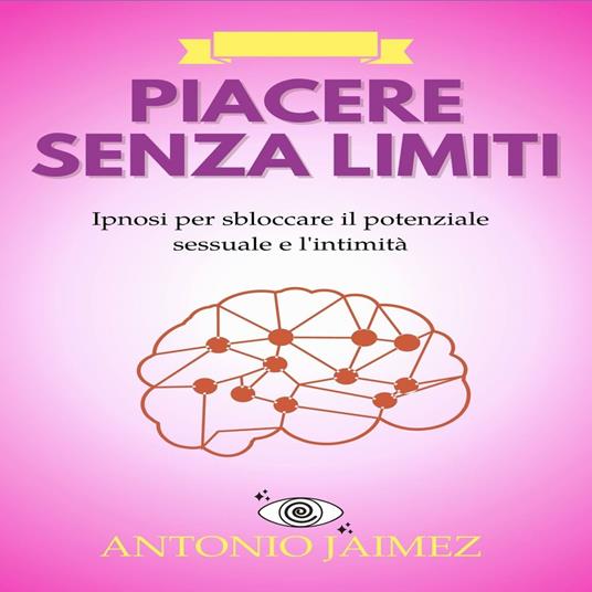 Piacere Senza Limiti