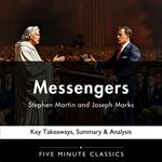 Messengers by Stephen Martin & Joseph Marks
