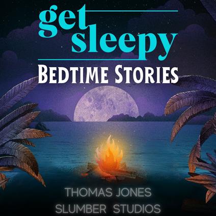 Get Sleepy Bedtime Stories
