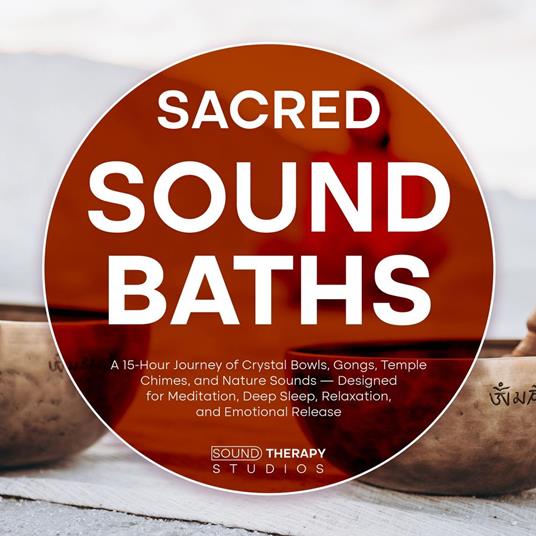 Sacred Sound Baths