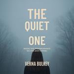 Quiet One, The