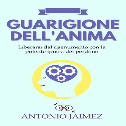 Guarigione dell'Anima