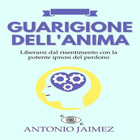 Guarigione dell'Anima