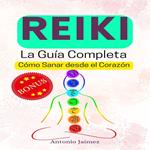 REIKI, la Guía Completa