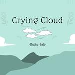 Crying Cloud