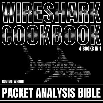 Wireshark Cookbook