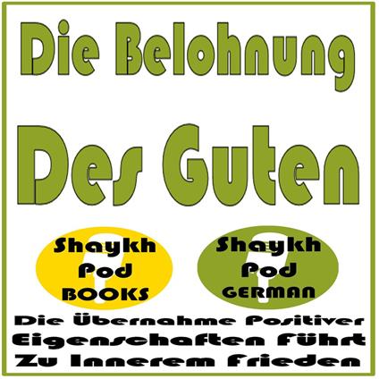 Die Belohnung Des Guten
