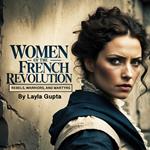 Women of the French Revolution