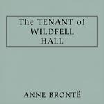 Tenant of Wildfell Hall, The