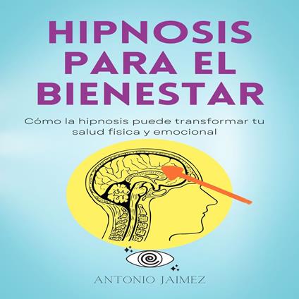 Hipnosis Para El Bienestar