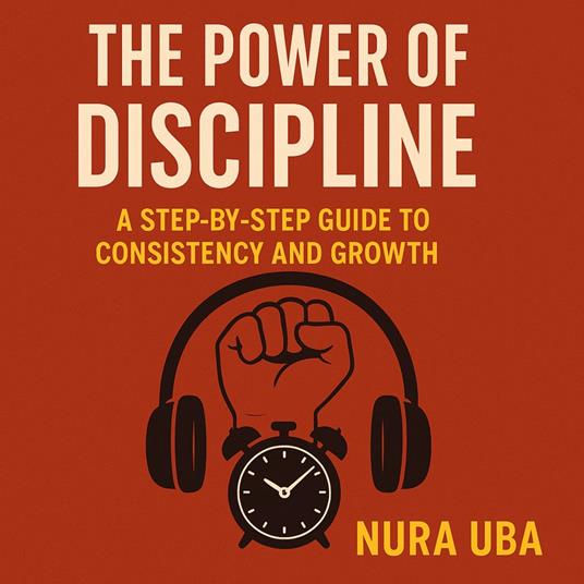 Power of Discipline, The