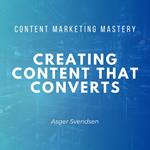 Creating Content That Converts