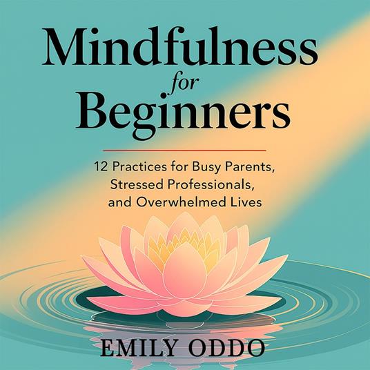 Mindfulness for Beginners