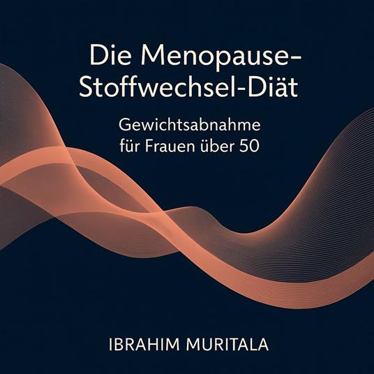 Die Menopause-Stoffwechsel-Diät