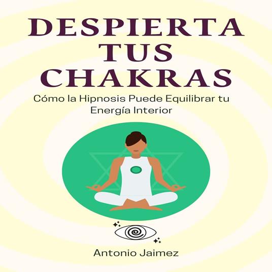 Despierta tus Chakras