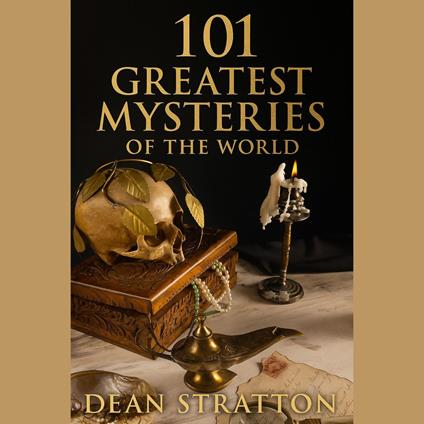 101 Greatest Mysteries of the World