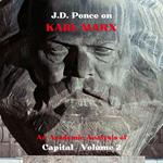 J.D. Ponce on Karl Marx: An Academic Analysis of Capital - Volume 2