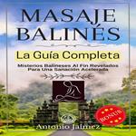 Masaje Balinés, La Guía Completa