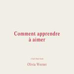 Comment apprendre à aimer