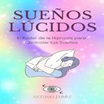 Sueños Lúcidos