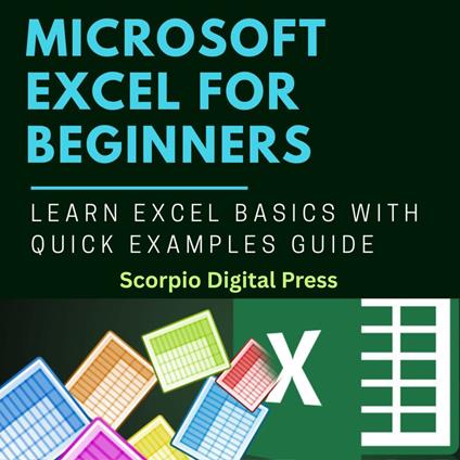Microsoft EXCEL For Beginners