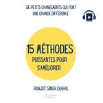 15 MÉTHODES PUISSANTES POUR S’AMÉLIORER
