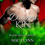 Dragon Kin: Blood Dragon #6 (Vampire Dragon Shifter Romance)