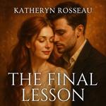 Final Lesson, The