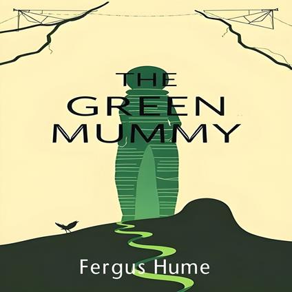 Green Mummy, The