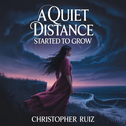 quiet distance started to grow, A