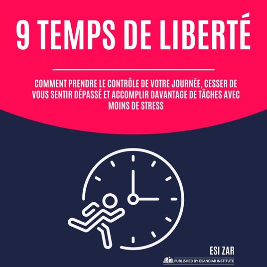 9 Temps de liberté